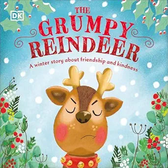 The Grumpy Reindeer