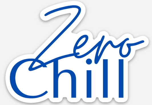 Zero Chill Sticker