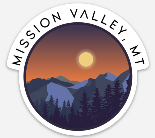 Mission Valley, MT Sticker