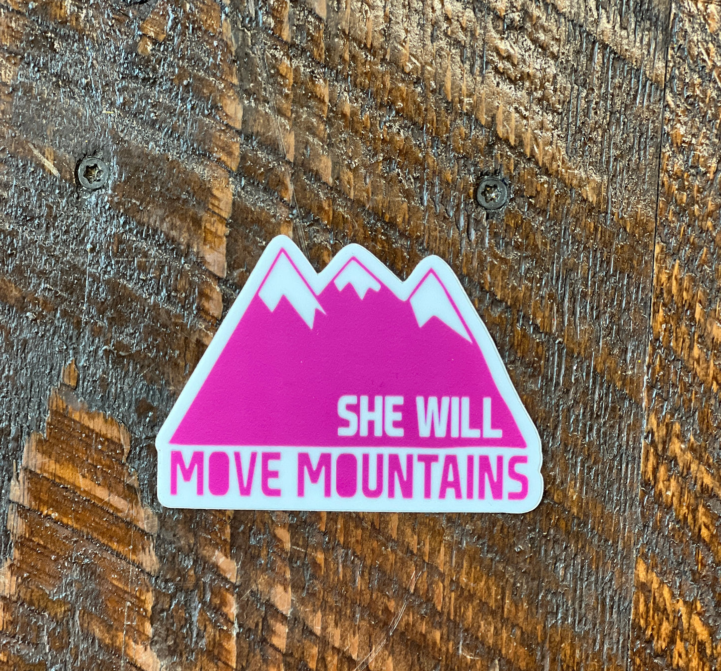 She Will Move Mountains Sticker